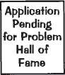 A text displayed reads, "Application pending for problem hall of fame".
