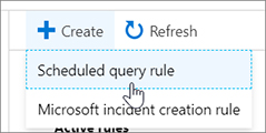 This is a screenshot showing the Scheduled Query Rule being selected.