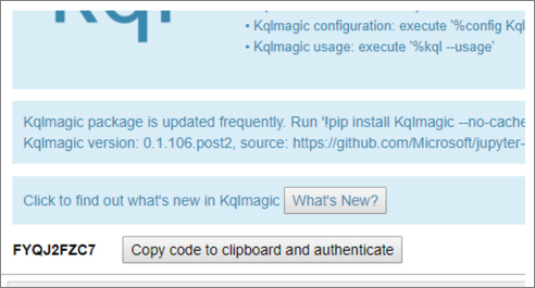 This is a screenshot of the Kqlmagic authentication process showing the Copy Code To Clipboard And Authenticate button.