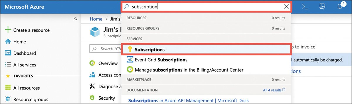 This figure shows the search box in the Azure portal. In the Search box, “subscription” has been entered, and search results show several services.