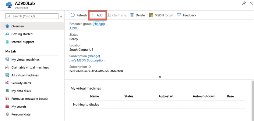 This figure shows a lab in the Azure portal. At the top of the screen, an Add button is highlighted.