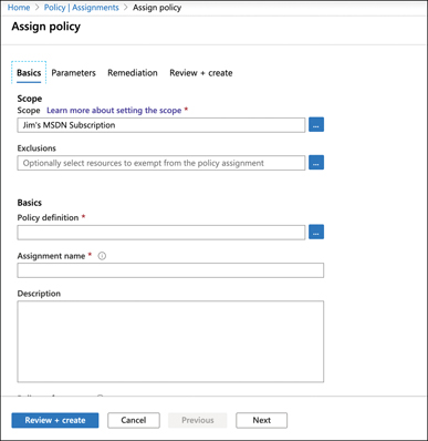 In this figure, the Assign Policy blade is shown. A Scope setting is set to a subscription named Jim's MSDN Subscription. To the right of the Policy Definition settings are blue ellipsis (...) buttons; clicking one of these buttons allows you to browse for a policy definition. 