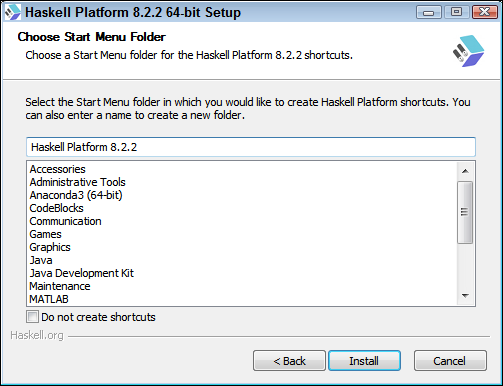 Screen capture of the Haskell Platform 8.2.2 64-Bit Setup window with the Choose Start Menu screen with a list of options and Install button at the bottom.