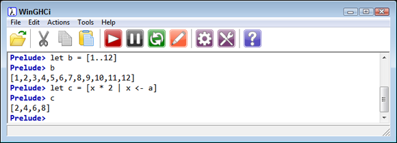 Screen capture of WinGHCi window with the codes let b = [1..12]; let c = [x * 2 | x <- a] with the outputs [1, 2, 3, 4, 5, 6, 7, 8, 9, 10, 11, 12] and [2, 4, 6, 8] respectively.