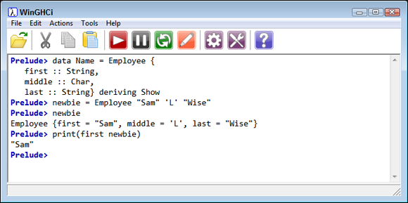 Screen capture of WinGHCi window with codes ending last :: l} deriving Show defining first, middle, last and code newbie, Employee {first = “Sam”, Middle = 'L', last = “Wise”} and print(first newbie) with output “Sam”.