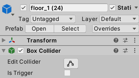 Figure 15.5 – Configuration for floor tiles; remember the static checkbox is for lighting only 
