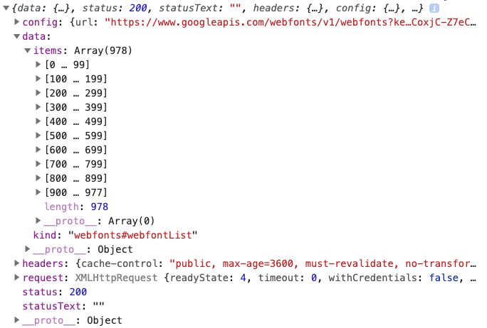 Figure 16.2: The data received from the Google Fonts API 
