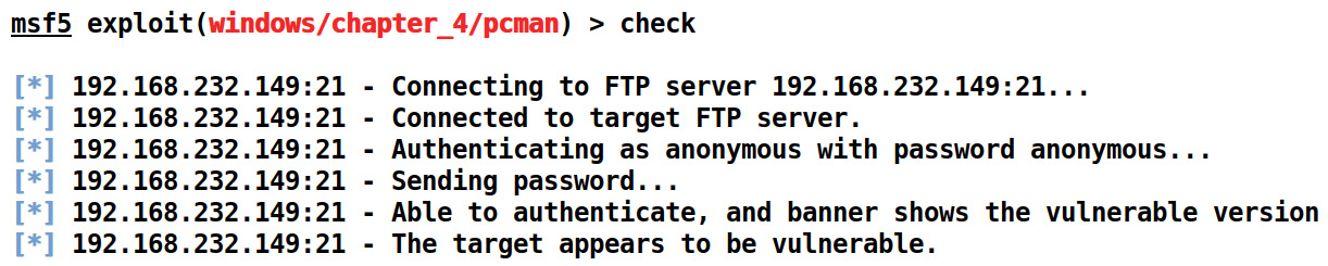 Figure 4.5 – Using the check method in the PCMan FTP exploit module

