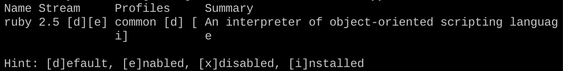 e and i in the output indicate that Ruby 2.5 is enabled and installed.