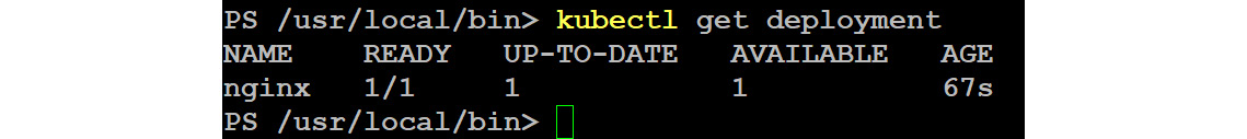 Using the kubectl get deployment command to verify the deployment