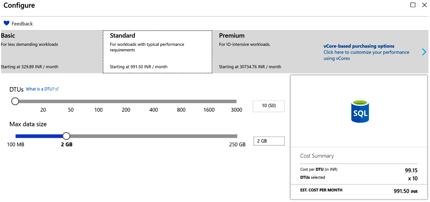 Cost summary for the selected number of DTUs in the Standard SKU