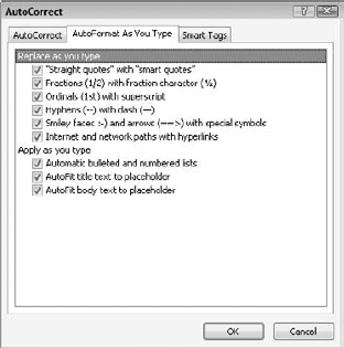 You can select the AutoFormat As You Type options that you want in this dialog box.