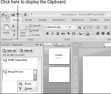 Using the Office 2007 Clipboard task pane enables you to copy more than one clip to the Clipboard.