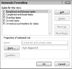 The Automatic Formatting dialog box lets you define automatic formatting that will be applied to items in the view.