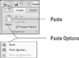 For Paste Special, click the drop-down arrow, or press Alt+Ctrl+V.
