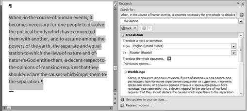 Word can translate whole sentences and paragraphs (up to about 50 words) in the Translation pane.