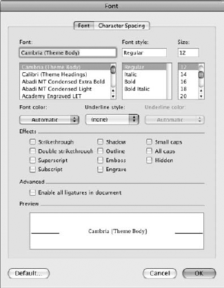 The Font dialog box offers additional tools to format characters.