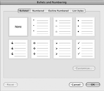 The Bullets and Numbering dialog box offers even more control over your lists.