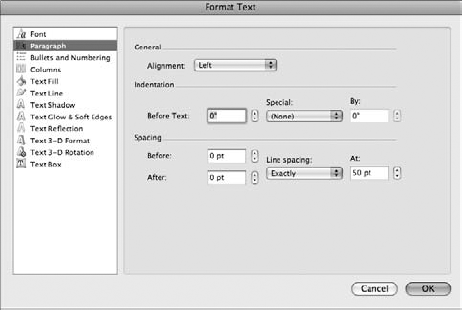 Find additional spacing options in the Format Text dialog box in the Paragraph category.