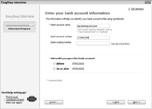 During the EasyStep Interview, QuickBooks asks whether you want to add bank accounts.
