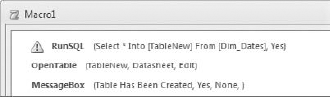 This macro runs a SQL statement that makes a new table, opens the new table, and throws up a message box.