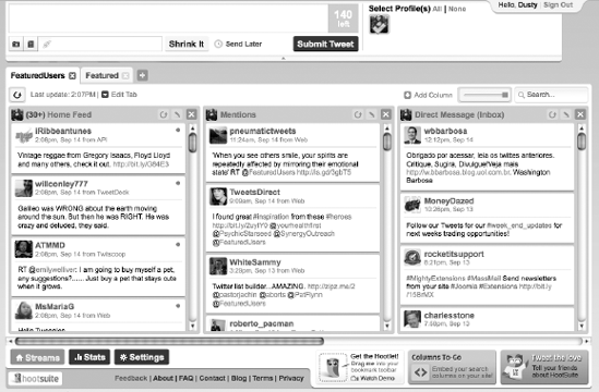 HootSuite manages multiple Twitter accounts for multiple users.
