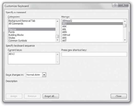 Set a shortcut key combination for the macro in the Customize Keyboard dialog box.