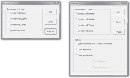 The top part of the Inventories dialog box (left) offers the most frequently used options. Clicking the More button reveals the rest of the dialog box (right), which contains less-used controls.