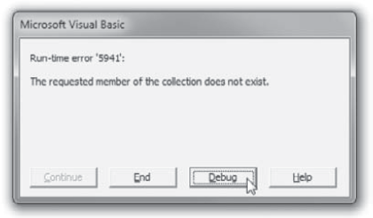 Entering Break mode from a runtime error dialog box like this one takes you straight to the offending statement in your code. The problem code will be highlighted in yellow.