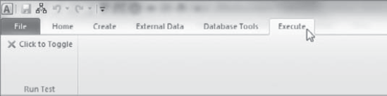 Now you've modified the Access Ribbon, adding a new tab named Execute.