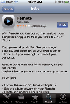 Remote, the free app from Apple, lets you control iTunes or AppleTV from your iPhone.