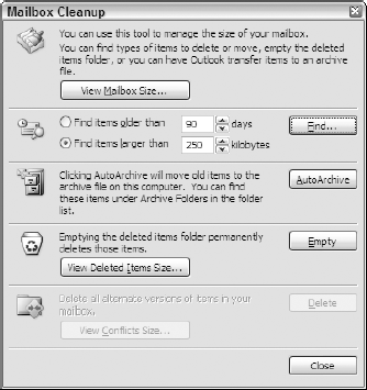 Use the options in the Mailbox Cleanup dialog box to start the process of cleaning out your Inbox.