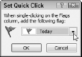 Selecting a new default Quick Click flag in Outlook 2007.