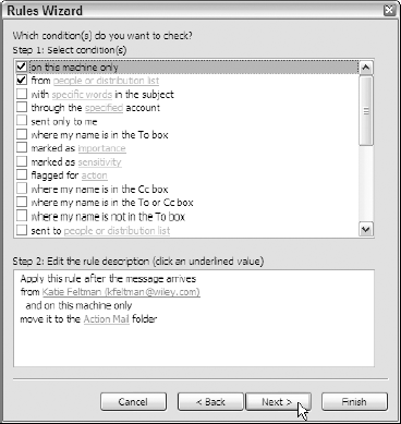 Modifying the conditions under which the new rule is activated in the second Rules Wizard dialog box.