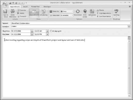Using the Outlook 2007 Appointment dialog box to add a new appointment to my calendar.