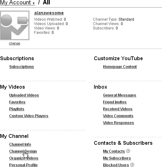 Accessing your channel design options.