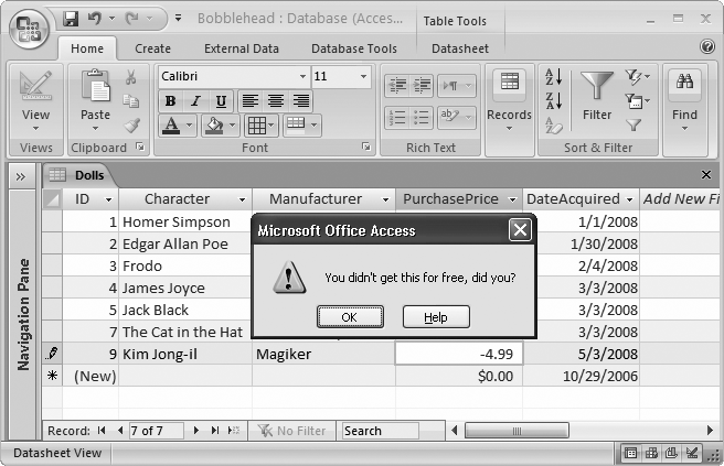 Here, a validation rule of >0 prevents negative numbers in the Price field. When you enter a negative number, Access pops up a message box with the validation text you defined, as shown here. Once you click OK, you return to your field, which remains in edit mode. You can change the value to a positive number, or press Esc to cancel the record edit or insertion.