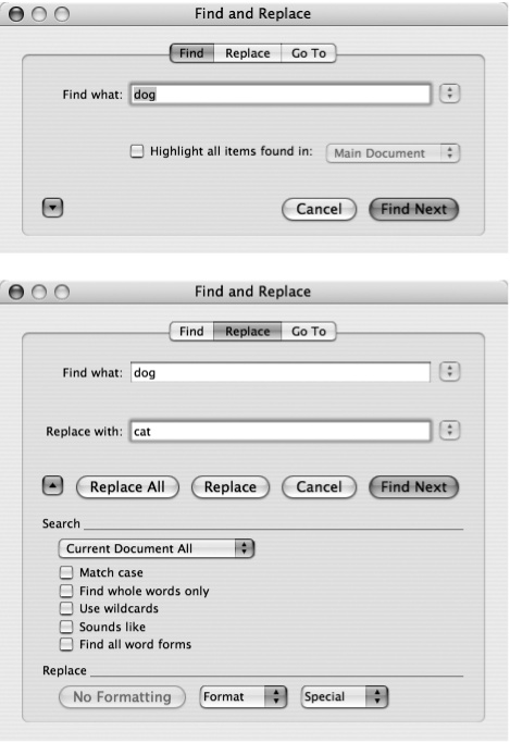 Top: The Find dialog box.Bottom: The expanded Replace box. The Format and Special menus at the bottom of this dialog box let you search for a font, typestyle, paragraph break, and so on. If you’d like to find all your italics and change them to boldface, or find all the dashes and delete them, these menus let you do it.