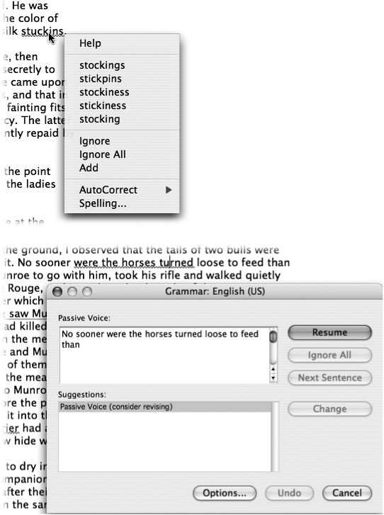 Top: When Word is set to check spelling and grammar as you type, errors are underlined as you go. Control-clicking each error opens a shortcut menu that lists suggested spellings and commonly used “Spelling and Grammar” commands.Bottom: Control-click a green underline and choose Grammar from the pop-up menu to display the Grammar window, where Word explains what it thinks is the matter with your prose. Press Return if you don’t agree and want to move on to the next grammar error.