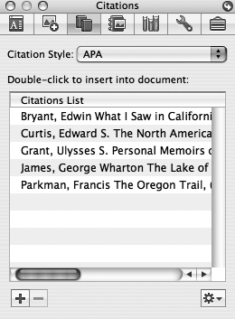 Word 2008’s new Citations palette lets you build a database of all your reference citations, and then insert them into footnotes, bibliographies, or the body of the text by double-clicking an item in this list. Use the plus-sign button to add a new item. You can select an item and use the minus-sign button to remove it from your collection unless you’ve inserted it within your document’s body text.