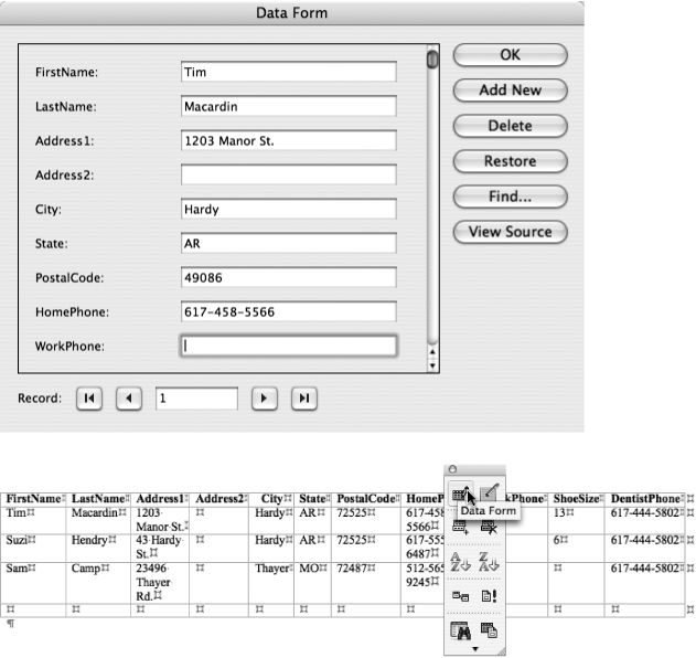 Top: When entering data in a Data Form you can click View Source at any time and see all your data in table form. This data source is a regular Word document you can see any time by choosing File → Open.Bottom: When working on the data source document you can return to the Data Form dialog box at any time by clicking the Data Form button on the Database toolbar.