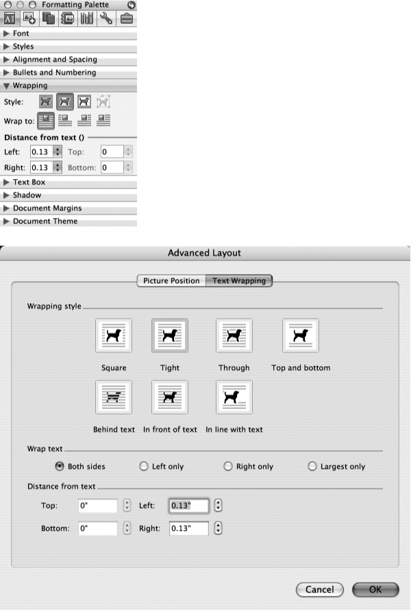 Top: The Formatting Palette’s Wrapping pane features buttons to set the wrapping style for selected objects: None, Tight, Square, and Edit Wrap Boundary (which only functions with Tight wrapping; see ). The four “Wrap to” buttons determine how the text flows around the sides of the object, while the “Distance from text” settings let you set the margin between the object and the surrounding text.Bottom: The Format dialog box’s Layout tab has an Advanced button which provides all the same controls—minus the Edit Wrap Boundary button and plus a “Top and bottom” button which keeps the sides of your object text free. The “In line with text” button doesn’t function in the Publishing Layout view, but in the Print Layout view it lets you change a fixed object into an in-line object.