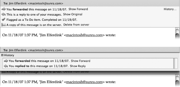 Whenever you reply, forward, flag, or do something else to a message, Entourage keeps a record of it and displays your most recent actions in the yellow box at the top of the message (top). If it has further information about this message’s past life, it displays the History link at the right side of the yellow box. Click it to reveal the rest of the story of this message’s existence (bottom).