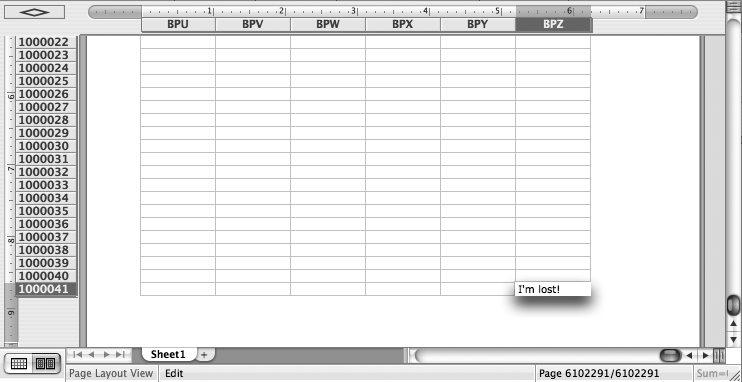 You can’t scroll all the way to cell BPZ10000041 in a new spreadsheet (well, you can, but it may take several days), but you can leap to that fardistant cell by typing BPZ10000041 in the Name box on the left side of the Formula bar and pressing Return.