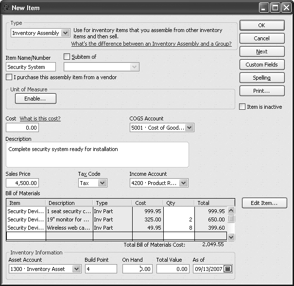 An Inventory Assembly item includes a Build Point field instead of the Reorder Point field that Inventory items have. Because you assemble this type of item, you need to tell QuickBooks when to remind you to build more.