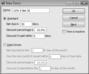 Because payment terms apply to vendors and customers, consider using generic names that say something about the payment terms themselves. For example, the “10% 5 Net 30” entry is an enticement for early payments because it means that the amount is due 30 days from the invoice date, but you can deduct 10 percent from your bill if you pay within 5 days.
