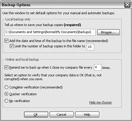 The Backup Options dialog box has a section for settings that apply only to local backups, like the location and the number of backup copies you want to save. The settings in the “Online and local backup” section apply whether you create a backup on your computer or use Intuit’s Online Backup Service. For example, you can specify how thoroughly you want the program to verify that your data isn’t corrupted.