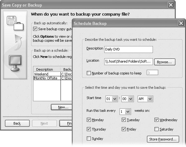 You won’t need more than a few scheduled backups. For instance, you can create one scheduled backup to save your data every weeknight from Monday through Thursday; a second scheduled backup might save a weekly backup every Saturday night. Finally, you could set up a third scheduled backup to run once a month on Saturday to create a backup on a DVD that you can store offsite.