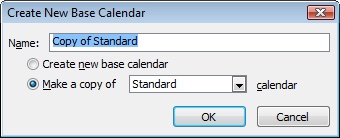 You can create a new base calendar from scratch or adapt it from an existing one.